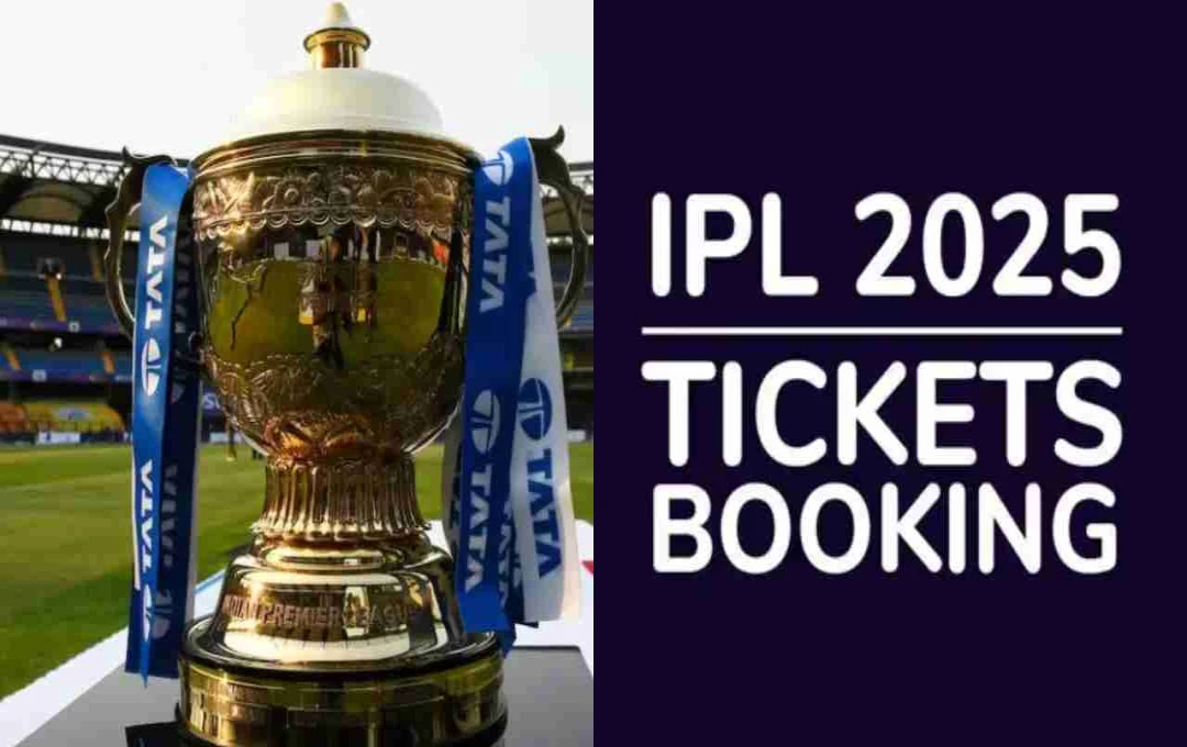 IPL 2025 Ticket Booking: Prices, Online Platforms & How to Buy