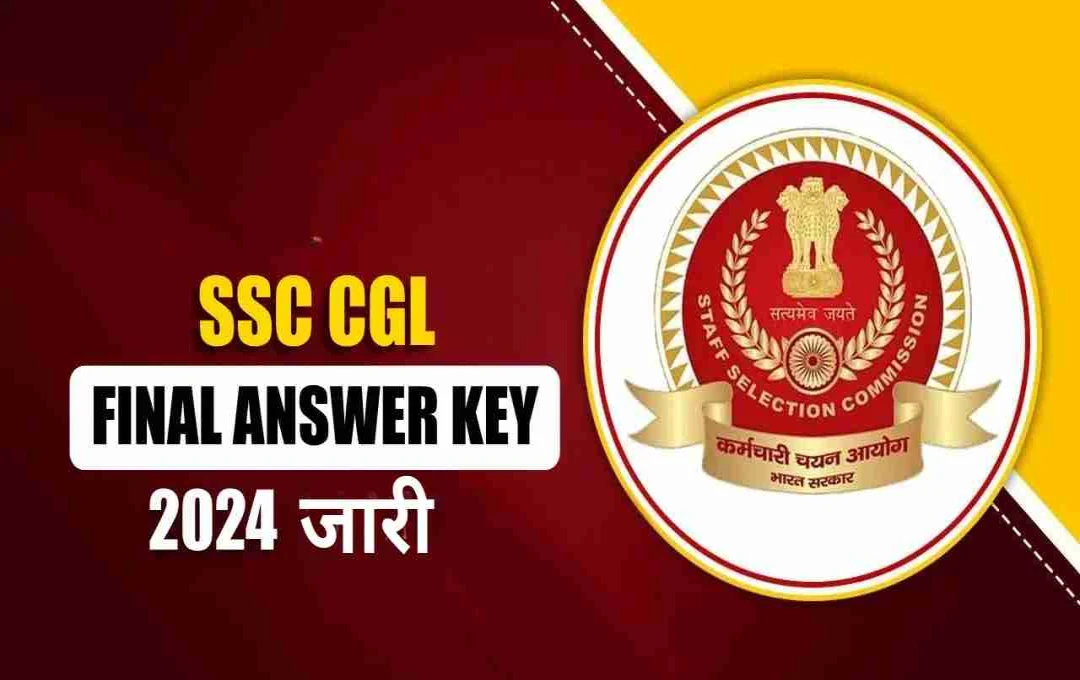 SSC CGL 2024 Tier 2 Final Answer Key Released; Normalization Process Questioned