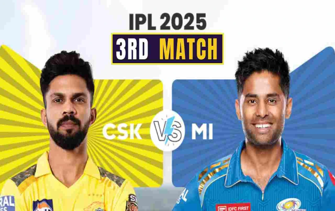 CSK vs MI: IPL 2025 Clash in Chennai