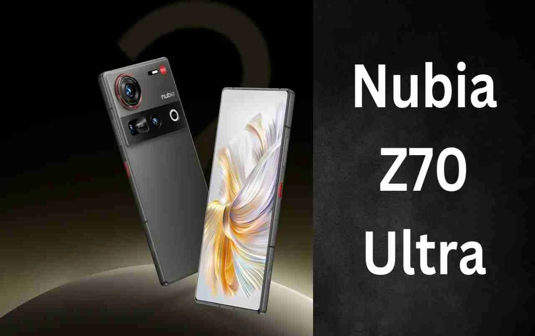 Nubia Z70 Ultra Photographer Edition: Flagship Specs and Camera Revealed