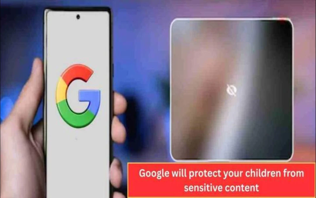Google Messagesમાં નવું Sensitive Content Warning ફીચર: બાળકોની ઓનલાઇન સુરક્ષા માટે મહત્વનું પગલું