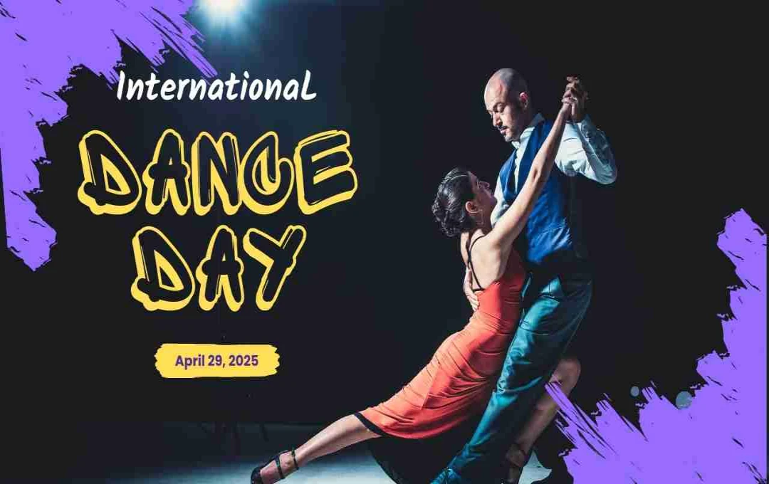 International Dance Day 2025: डांस की कला का जश्न और महत्व