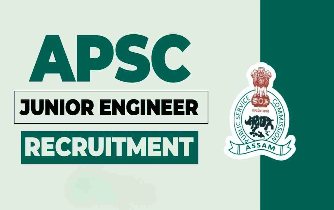 APSC Invites Applications for Junior Engineer (Civil) Posts