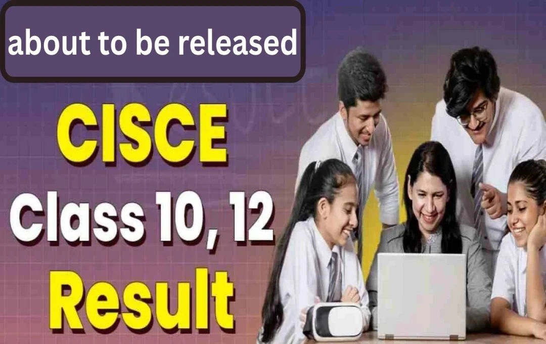 ICSE, ISC Class 10 & 12 Results 2025 Announced: Check Now
