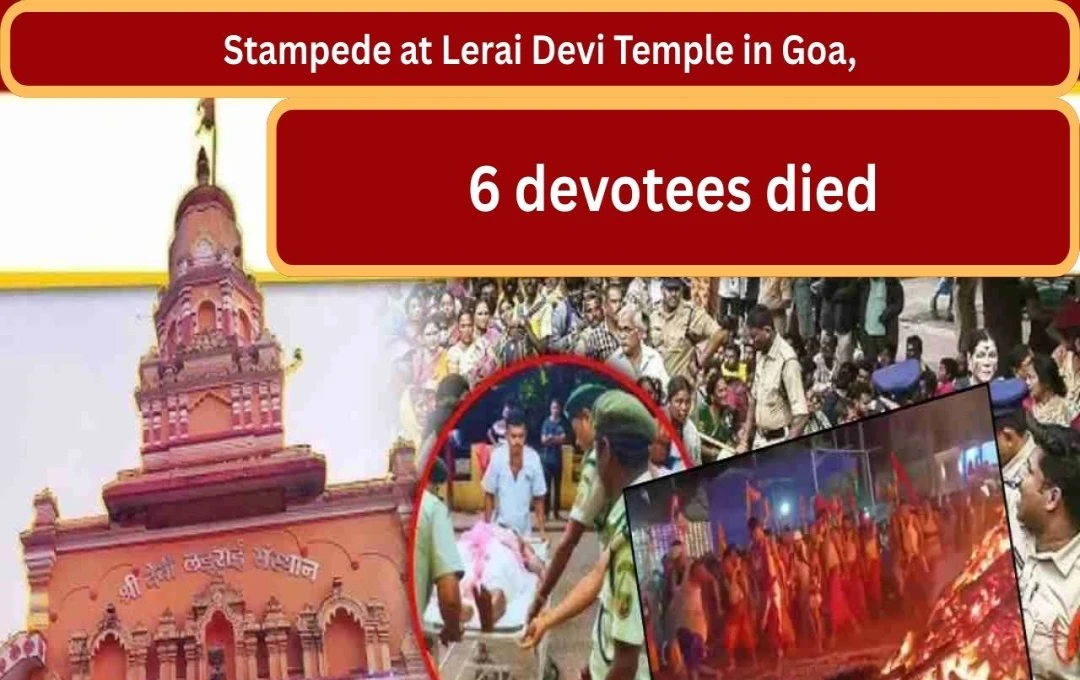 Goa Temple Stampede: Six Dead, 70 Injured; Officials Transferred