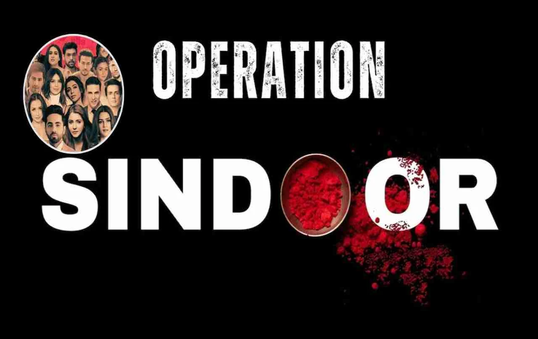 Bollywood Celebrates India's Operation Sindur: A Show of National Unity
