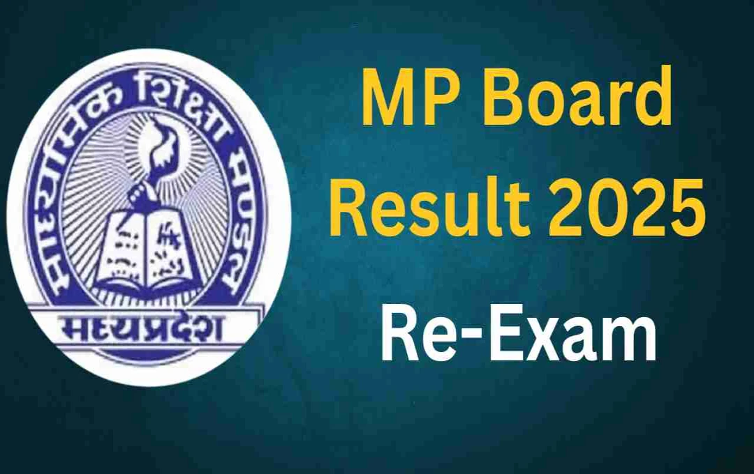 MP Board Offers Second Chance for Failed 10th & 12th Exam Students