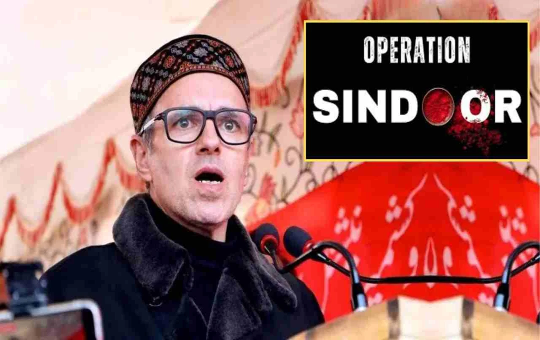 ऑपरेशन सिंदूर पर उमर अब्दुल्ला का बड़ा बयान, 'शांति चाहते हैं, लेकिन जवाब देना ज़रूरी था'