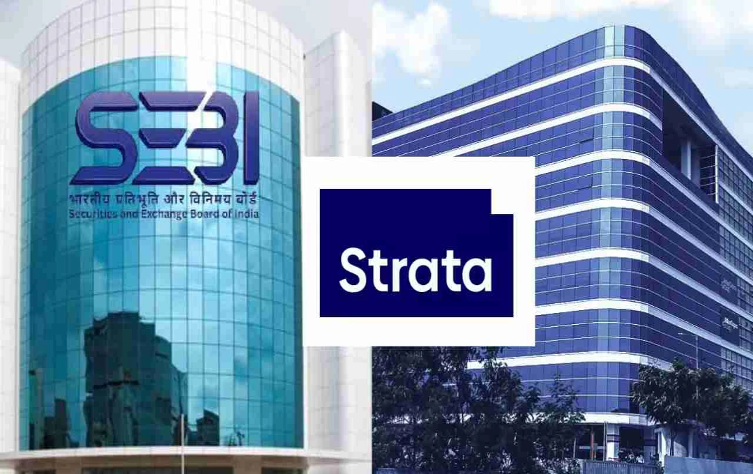 SEBI Revokes Strata's SM REIT Status Amidst Legal Action and Regulatory Violations