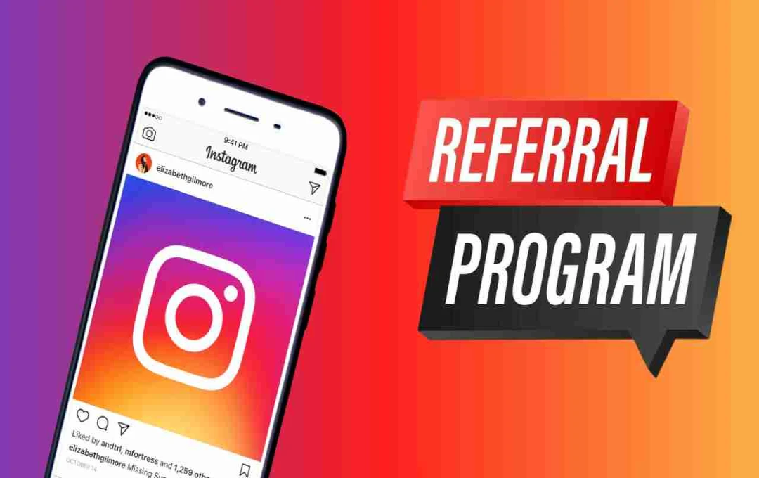 Instagram का नया रेफरल प्रोग्राम: कमाई का बड़ा अवसर, जानिए कैसे बना सकते हैं 16 लाख रुपये तक