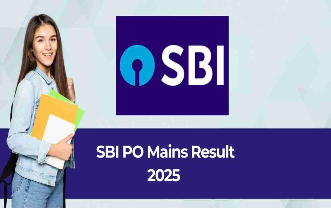 SBI PO Mains Result 2025 घोषित, जानिए कब होगा Phase 3 टेस्ट, चेक करें पूरी डिटेल्स
