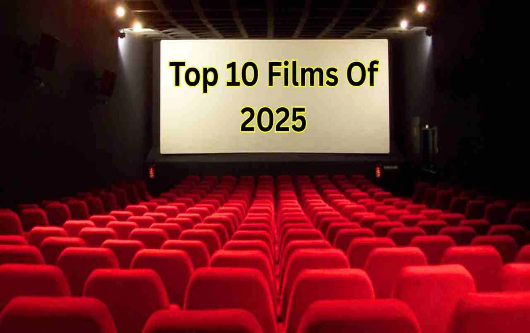 2025 की टॉप 10 ब्लॉकबस्टर फिल्मों ने मचाया धमाल: 'छावा' बनी साल की सबसे बड़ी हिट, देखें पूरी लिस्ट