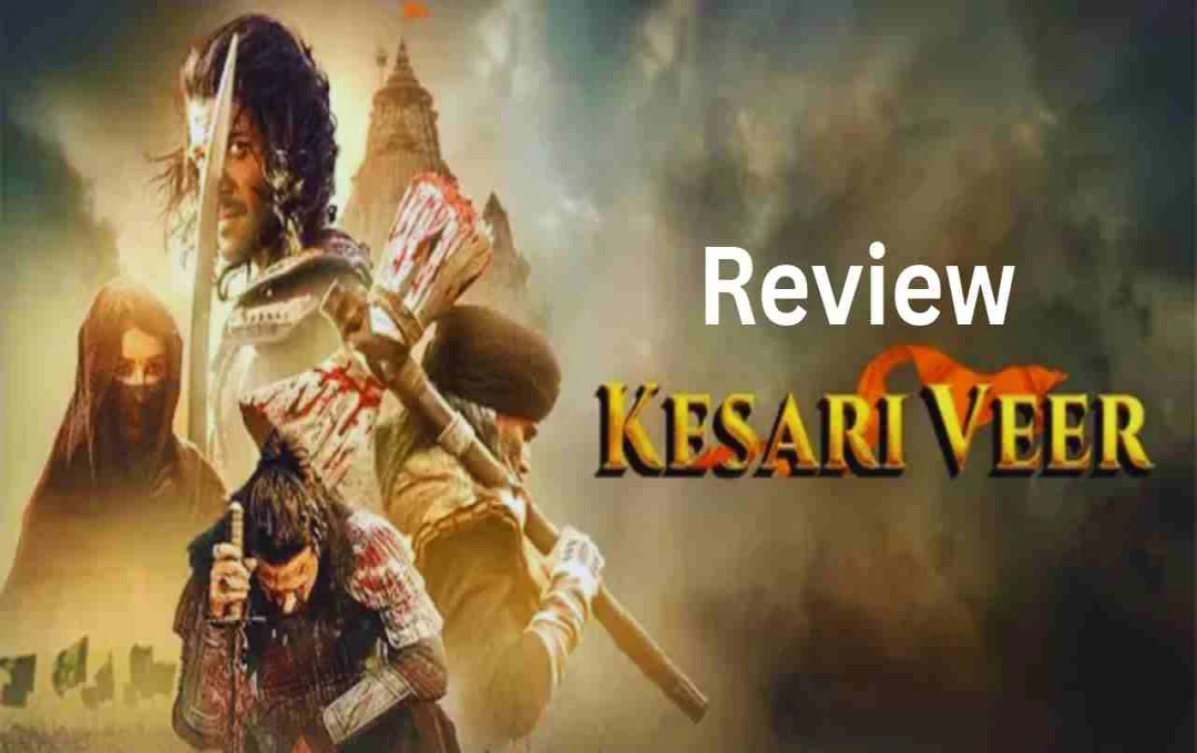 Kesari Veer Review: सूरज पंचोली का दमदार कमबैक, सुनील शेट्टी की शिव भक्त भूमिका ने बढ़ाई फिल्म की ताकत