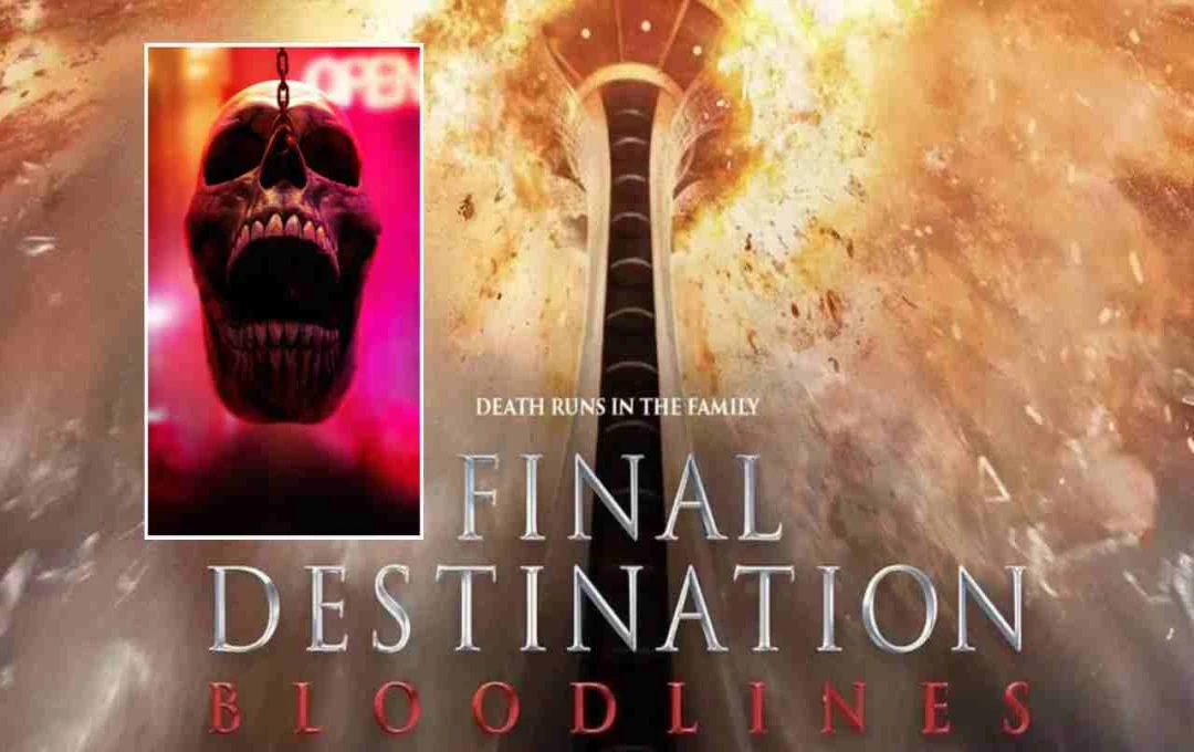 <i>Final Destination: Bloodlines</i> Shatters Box Office Records with $147 Million Global Opening