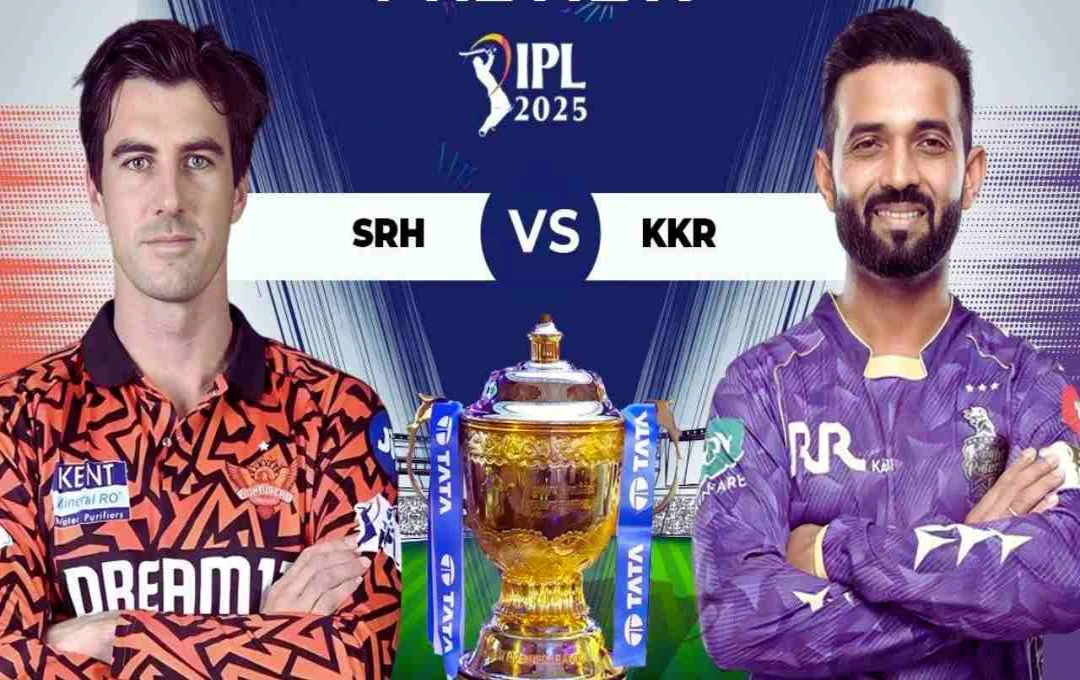 KKR vs SRH: IPL 2025 Match 68 Preview - Delhi Showdown