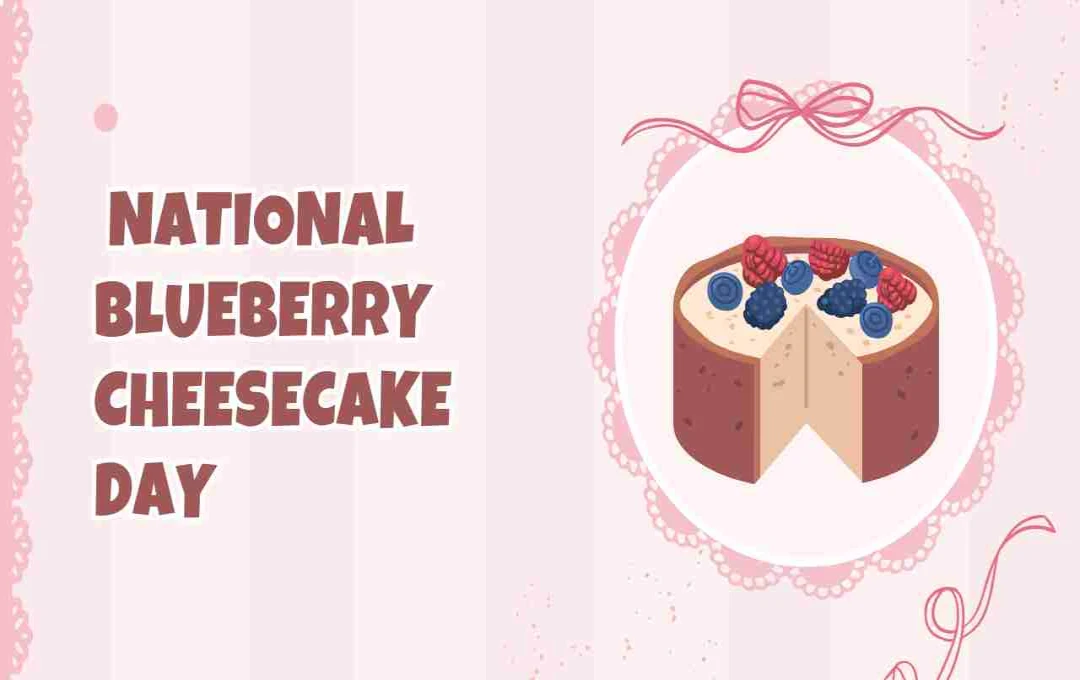 26 May - National Blueberry Cheesecake Day: स्वाद, सेहत और सेलिब्रेशन का मीठा संगम