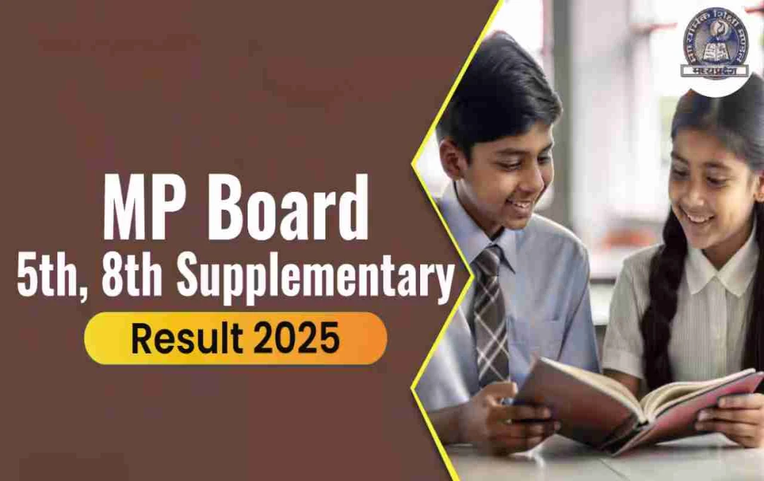 MP Board 5th 8th Re-Exam Result 2025: एमपी बोर्ड कक्षा 5वीं और 8वीं का रिजल्ट जारी, ऐसे करें डाउनलोड