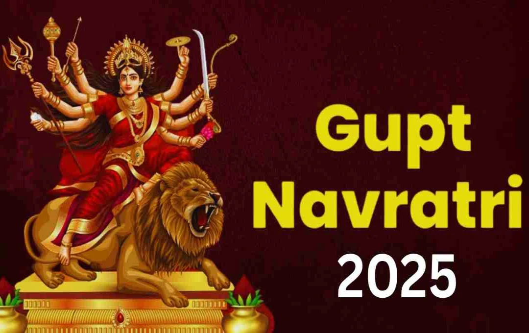 গুপ্ত नवरात्रि ২০২৫: তান্ত্রিক সাধনা ও আত্মিক উন্নতির এক বিশেষ সুযোগ