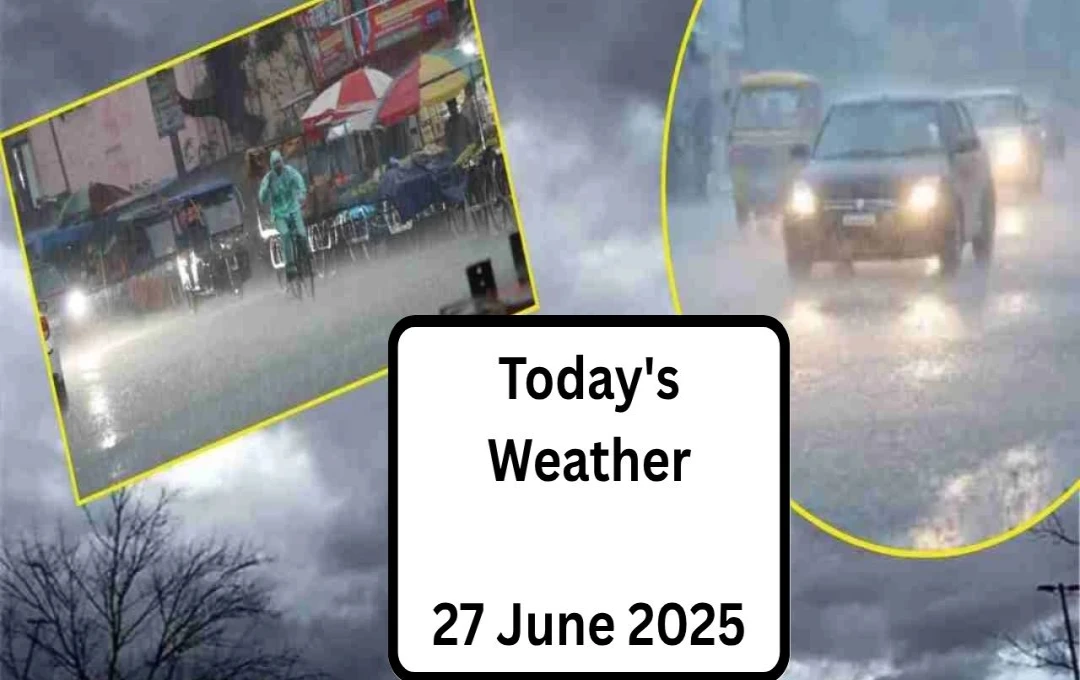 IMD Predicts Heavy Rainfall Across India from June 27th, Offering Relief from Heatwave