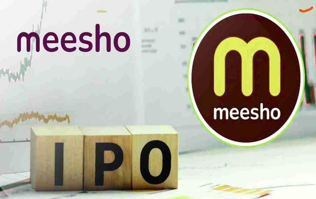 Meesho-ৰ শেয়ার বজাৰত প্ৰৱেশৰ অনুমোদন, ৪২৫০ কোটি টকাৰ পুঁজি সংগ্ৰহৰ যোজনা
