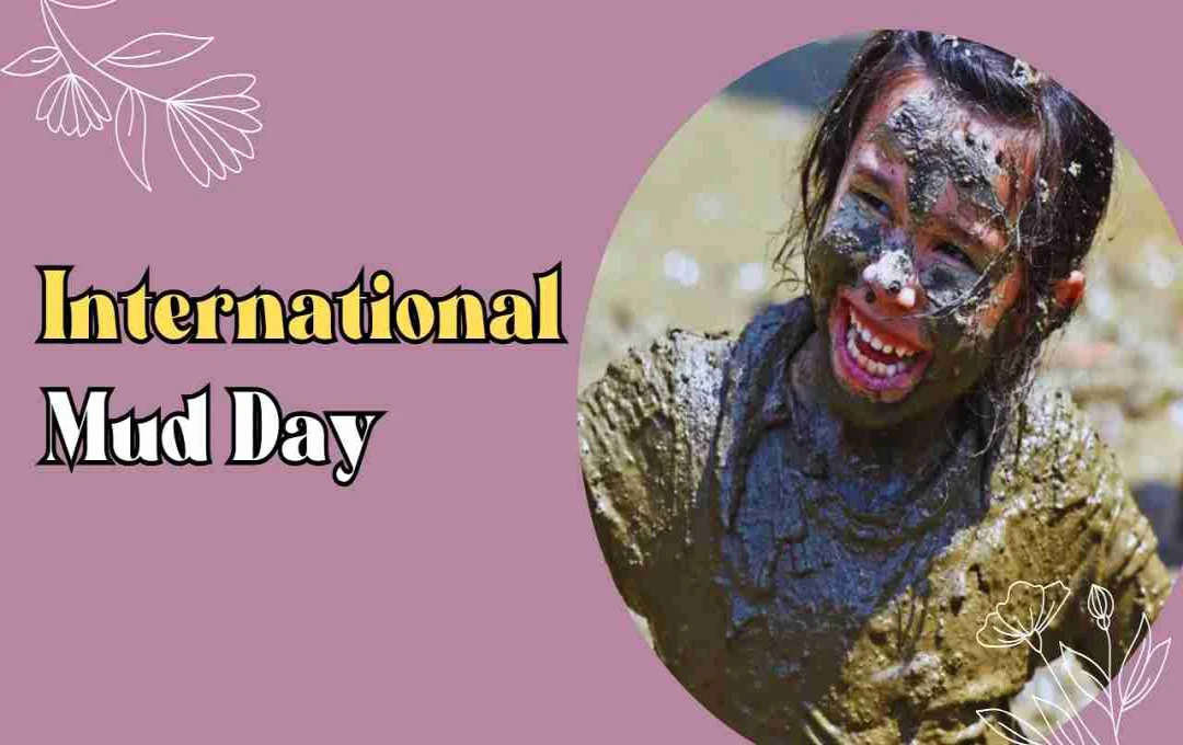 International Mud Day: जब मिट्टी बन जाती है जश्न का जरिया, जानें क्यों मनाते हैं ये खास दिन