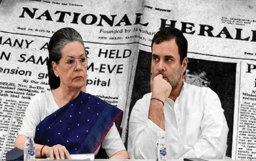 नेशनल हेराल्ड केस: ईडी ने कोर्ट में कहा- 'किराए की रसीदें फर्जी', सोनिया-राहुल तक पहुंचा आरोपों का दायरा
