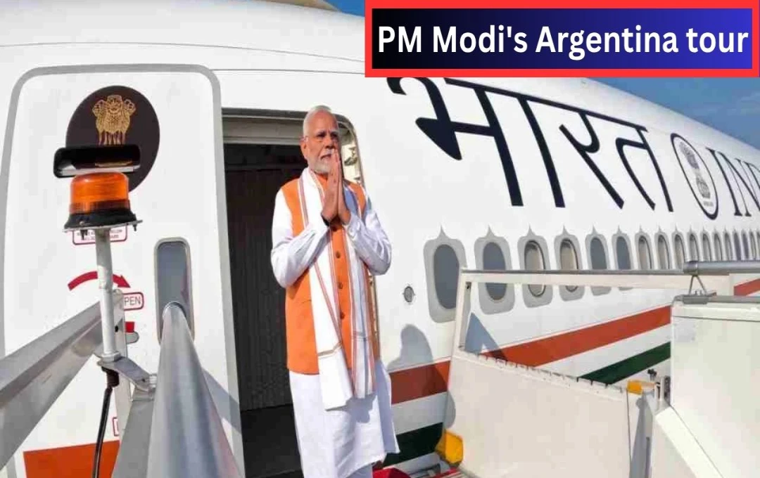 PM Modi's Historic Bilateral Visit to Argentina: Strengthening Ties in Key Sectors