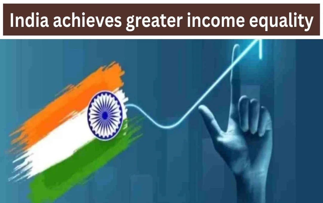 India Becomes Fourth Most Income-Equal Country Globally, Surpassing US and UK, World Bank Data Shows