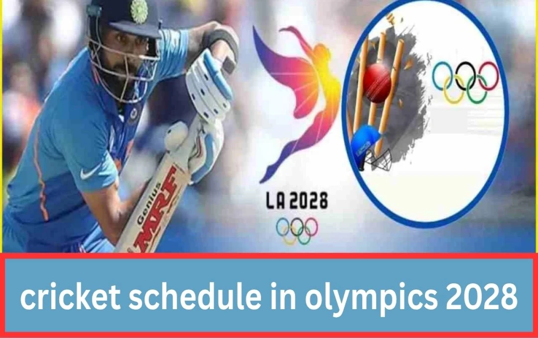 Cricket Returns to the Olympics in 2028: Schedule and Venue Announced