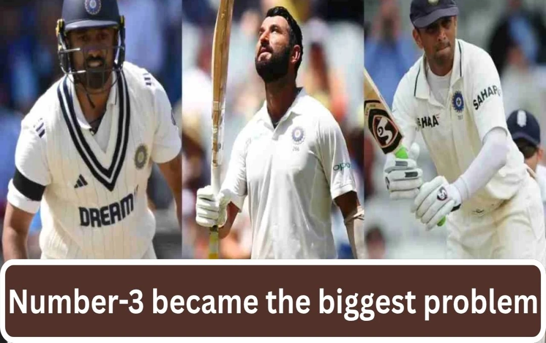 India's Number 3 Test Batting Woes: A Persistent Problem After Dravid and Pujara