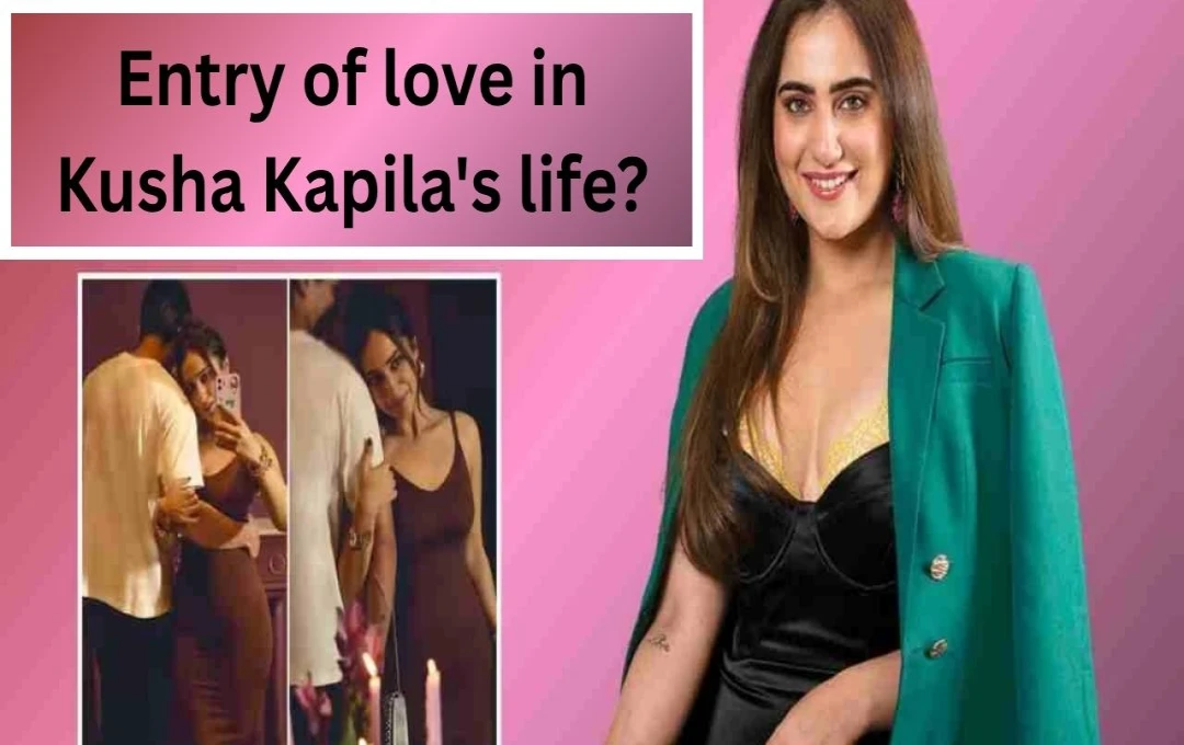 Kusha Kapila's Mystery Man: Is it Love or Just a Brand Promotion?