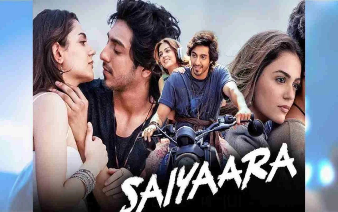 'सैयारा' ने रचा इतिहास, 3 दिन में वर्ल्डवाइड 100 करोड़ क्लब में हुई शामिल, 'छावा' के बाद दूसरी सबसे बड़ी फिल्म