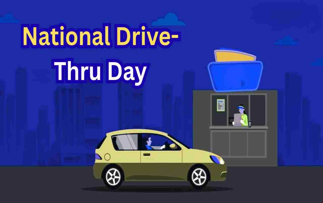 National Drive-Thru Day: फास्ट फूड का मज़ा, समय बचत और त्वरित सेवा का उत्सव