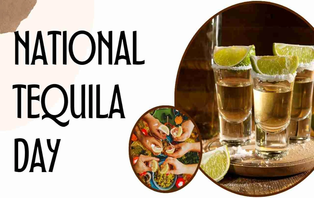 National Tequila Day: मेक्सिको की खास शराब टकीला का इतिहास, स्वाद और उत्सव
