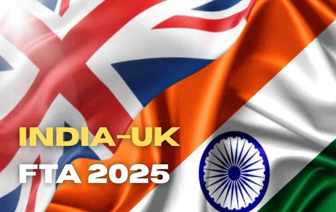 India and UK to Sign Landmark Free Trade Agreement