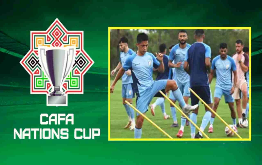 CAFA नेशंस कप 2025: ताजिकिस्तान के खिलाफ भारतीय फुटबॉल टीम करेगी अपने अभियान की शुरुआत, देखें पूरा शेड्यूल