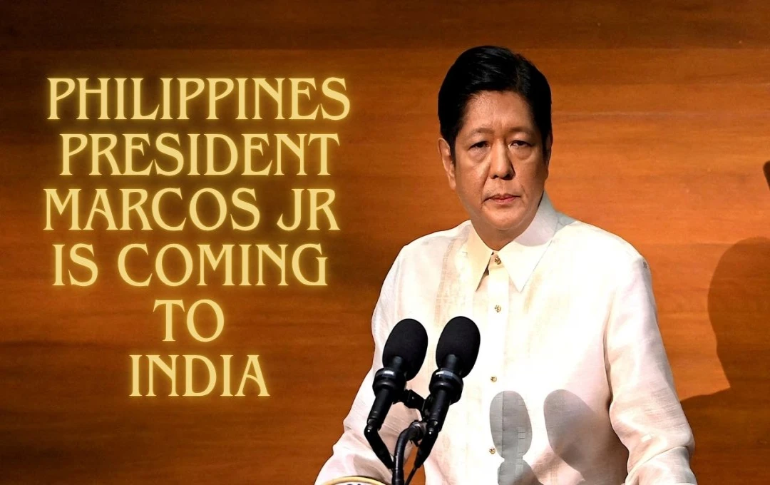 Philippines President Marcos Jr. Visits India to Boost Trade and Defense Ties