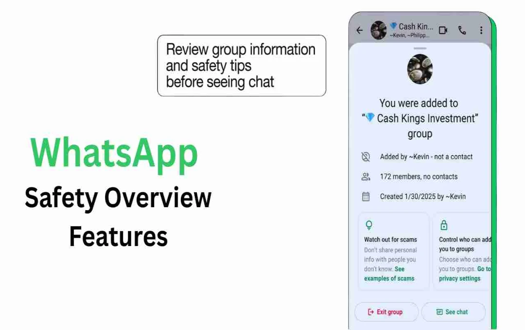 WhatsApp सेफ्टी ओवरव्यू टूल लॉन्च: अनजान ग्रुप इनवाइट्स से बचाव, 6.8 लाख फर्जी अकाउंट्स पर लगा बैन