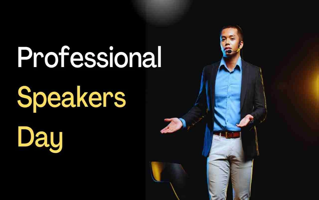 Professional Speakers Day: शब्दों की शक्ति का उत्सव