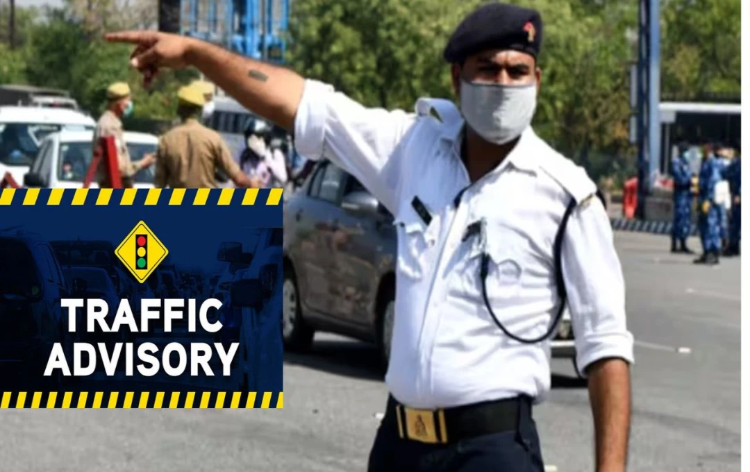 Delhi: 12 से 15 अगस्त तक दिल्ली में भारी वाहनों का प्रवेश प्रतिबंधित, पुलिस ने जारी की ट्रैफिक एडवाइजरी