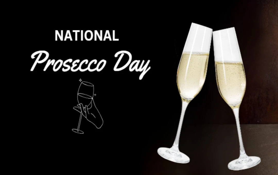National Prosecco Day: इटली की वाइन का इतिहास, स्वाद और उत्सव