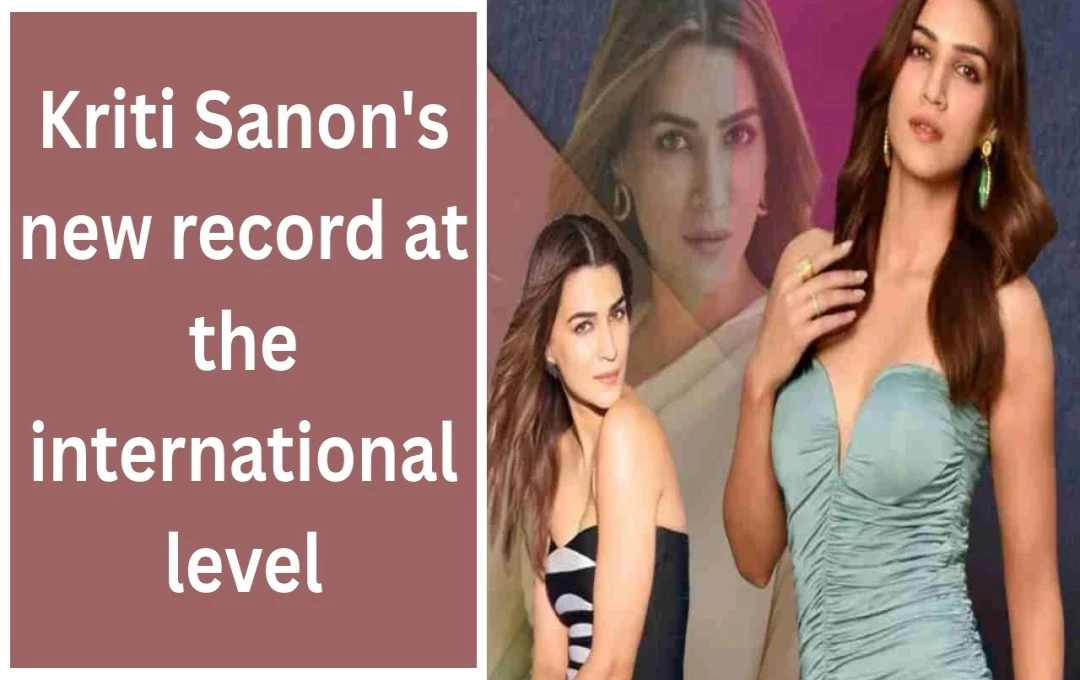 Kriti Sanon Makes History as First Indian Actress in IMDb's Top 10 Most Beautiful Actresses List