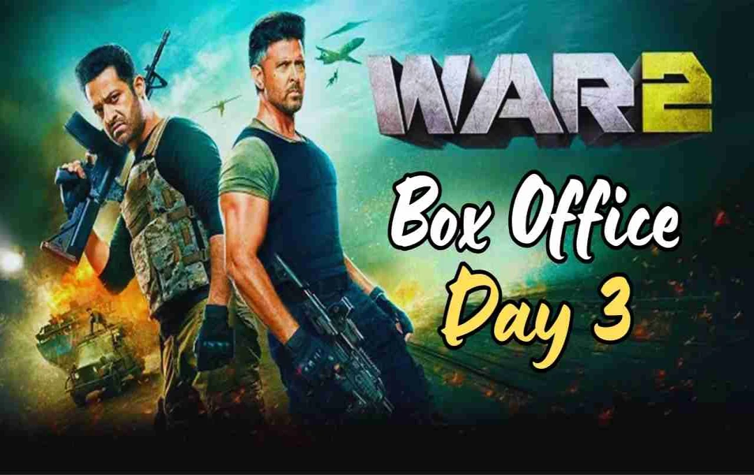 War 2 Worldwide Collection: तीन दिन में 215 करोड़ की कमाई, विदेशी बाजार में भी मचाया धमाका