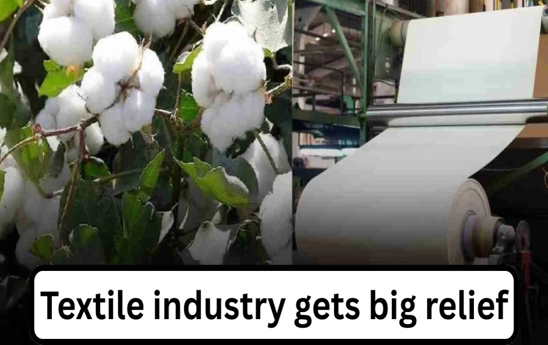 Government Waives Customs Duty on Raw Cotton Imports, Providing Relief to Textile Industry