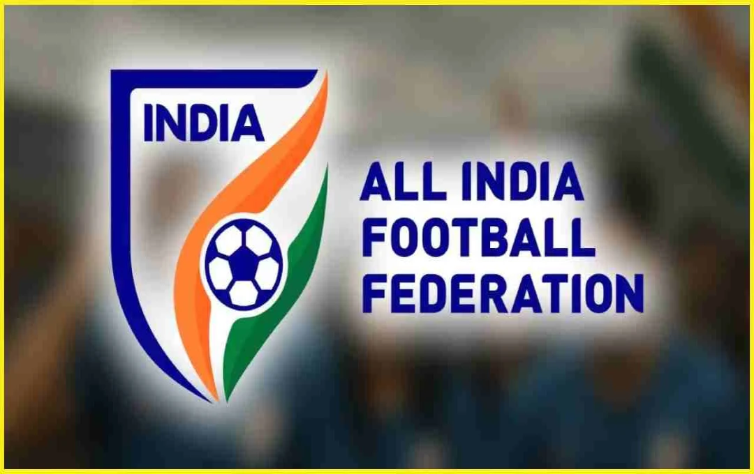 AIFF पर अंतरराष्ट्रीय प्रतिबंध का खतरा, FIFA-AFC ने दिया 30 अक्टूबर तक का अल्टीमेटम