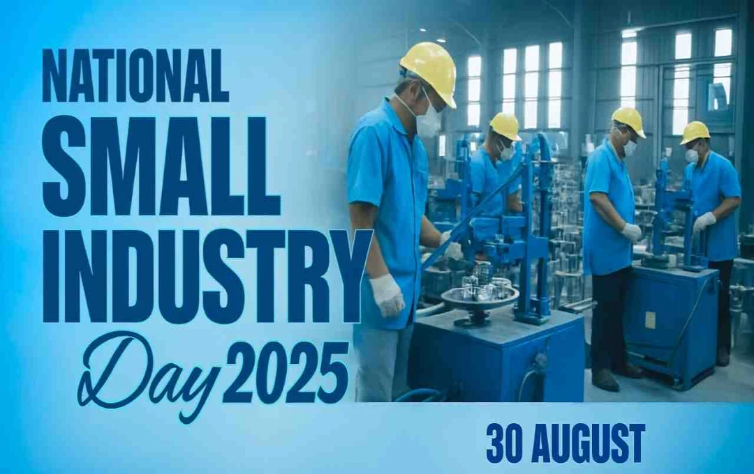 National Small Industry Day 2025: Honoring India's MSME Backbone