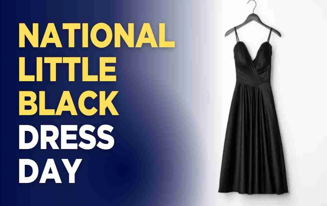 National Little Black Dress Day: फैशन, स्वास्थ्य जागरूकता और महिला सशक्तिकरण का उत्सव