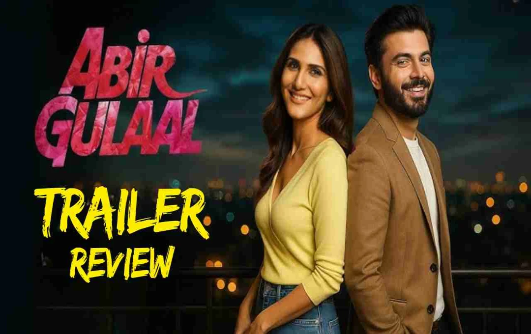 Abir Gulaal Trailer: फवाद-वाणी की रोमांटिक केमिस्ट्री ने जीता दिल, भारत में रिलीज पर सस्पेंस