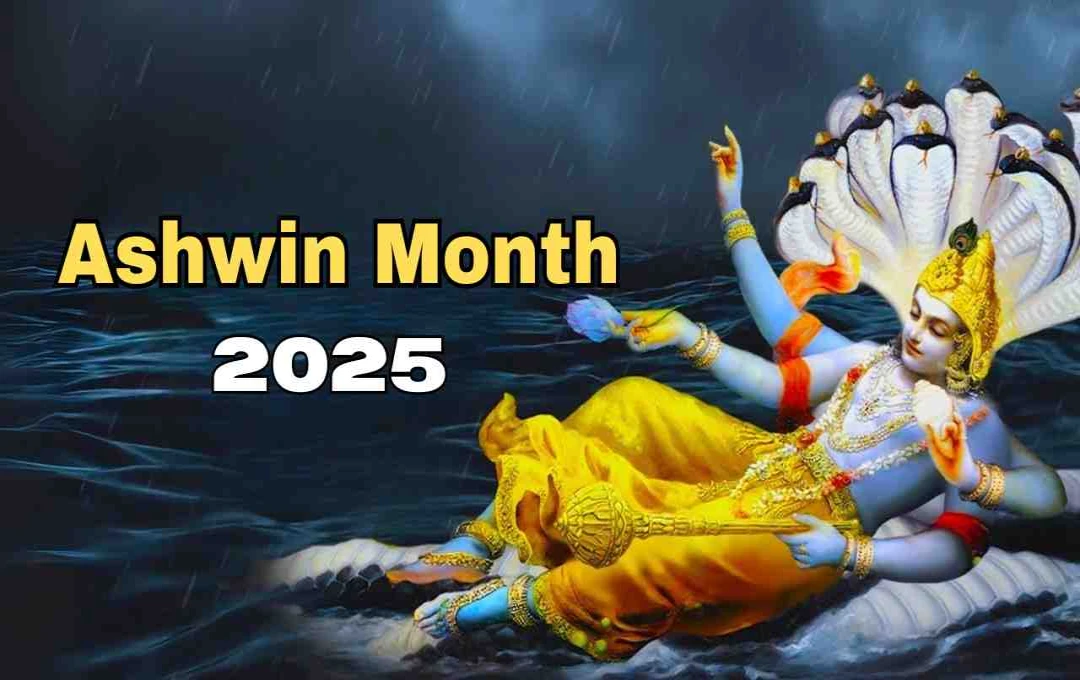 Ashwin Month 2025: पितृपक्ष से लेकर नवरात्रि और दशहरा तक, जानें इस महीने पड़ने वाले प्रमुख त्योहार