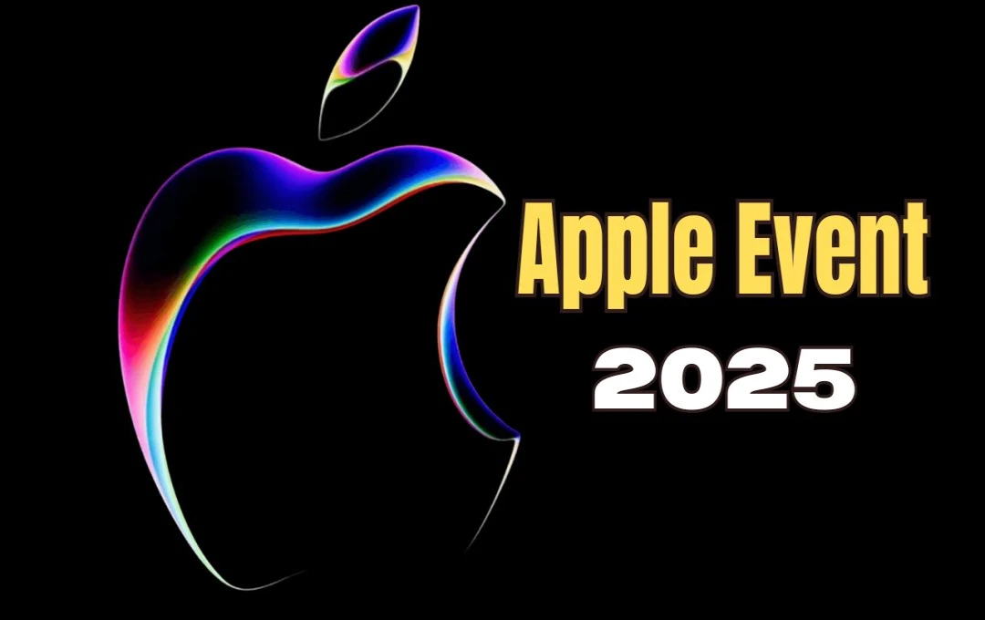Apple Event 2025: कब और कैसे देखें लाइव स्ट्रीमिंग?